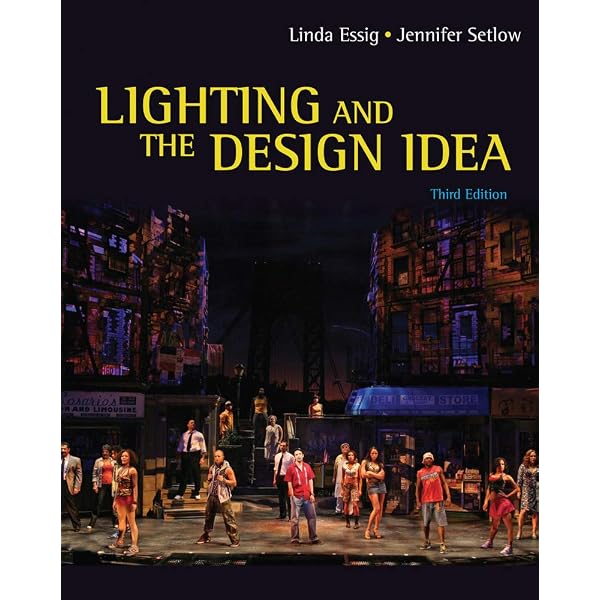 Scene Design and Stage Lighting: Wolf, R, Block, Dick